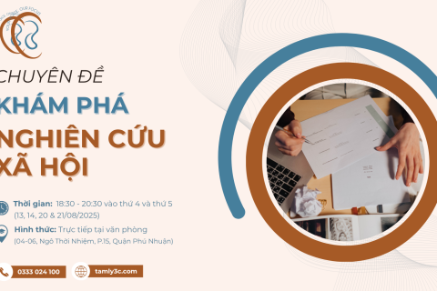 CHUYÊN ĐỀ: KHÁM PHÁ NGHIÊN CỨU XÃ HỘI: NỀN TẢNG, PHƯƠNG PHÁP VÀ ỨNG DỤNG